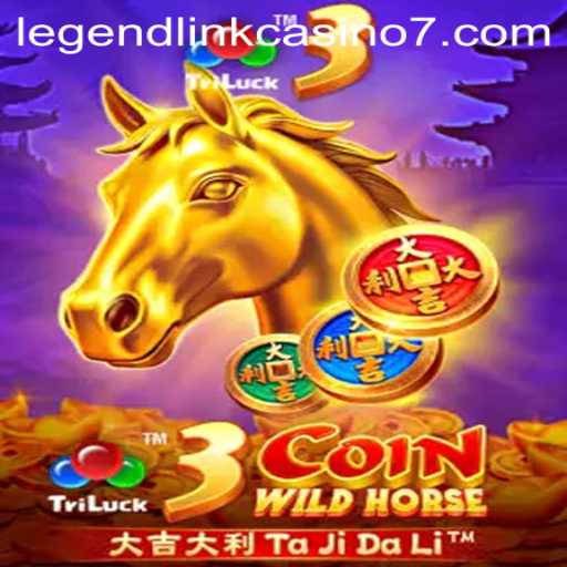 Exploring the Thrilling World of 3CoinWildHorse: The Legend Link Casino Game