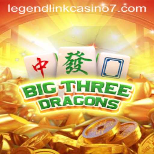Exploring BigThreeDragons: A Legendary Casino Adventure