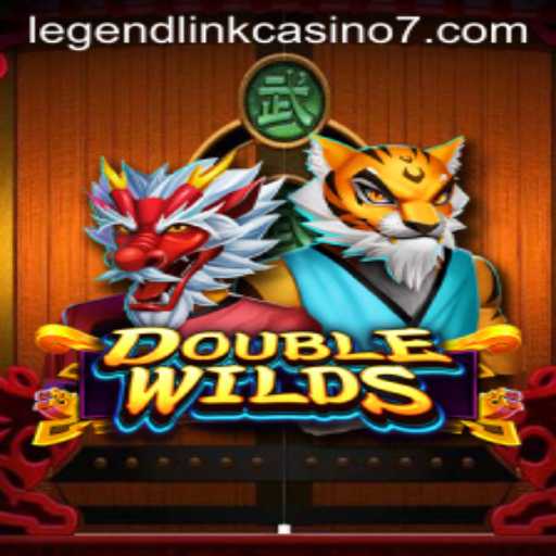 Discover the Thrills of DoubleWilds: A Legend Link Casino Adventure