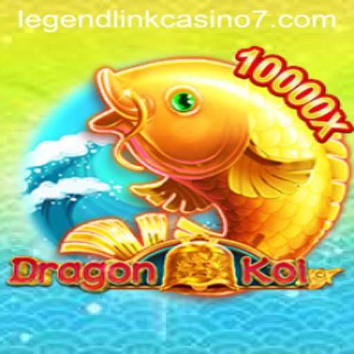 Exploring DragonKoi: A New Legend Link Casino Experience