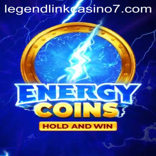 Discover the Thrilling World of EnergyCoins: A Deep Dive into Legend Link Casino