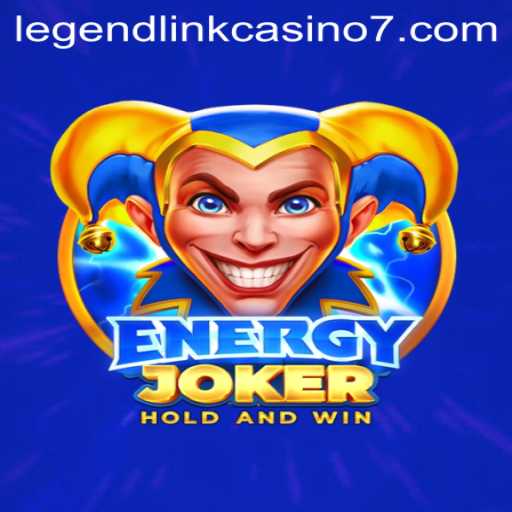 Exploring 'EnergyJoker': An Electrifying Addition to Legend Link Casino