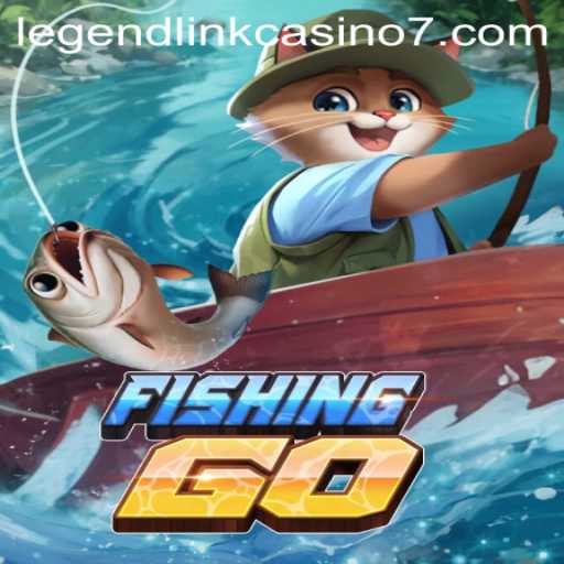 Exploring the Dynamic World of FishingGO: Legendary Links to Casino Adventures