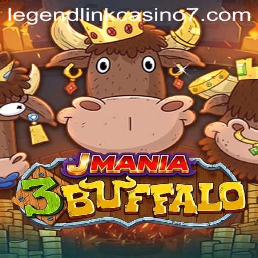 The Exciting World of JMania3Buffalo: A Dive into Legend Link Casino