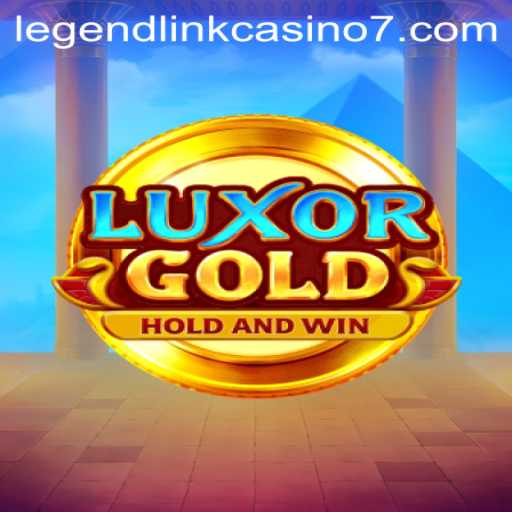 Exploring LuxorGold: The Latest Sensation in Legend Link Casino
