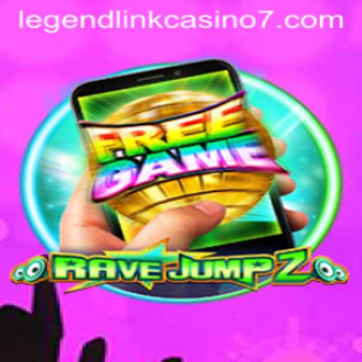 RaveJump2M: Dive into the Virtual Zone with Legend Link Casino