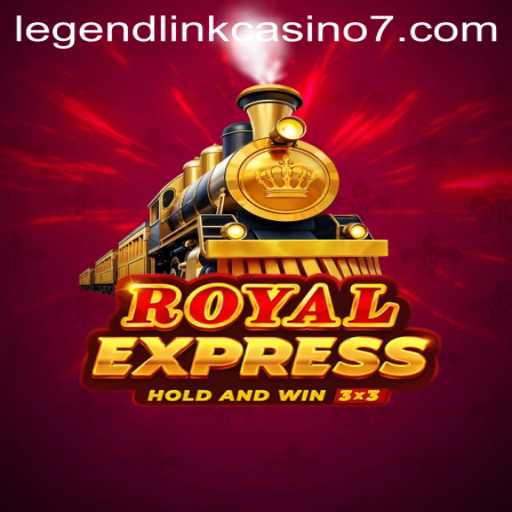 Discover the Excitement of RoyalExpress: A Dive into Legend Link Casino