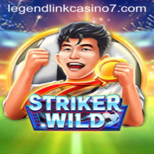 StrikerWILD: A Thrilling Adventure into the Legend Link Casino