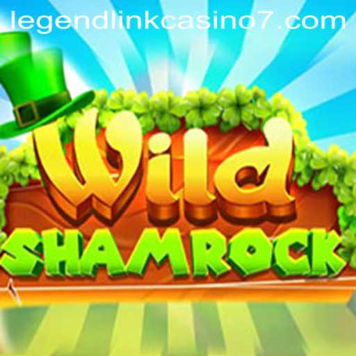 Unveiling the Magic of WildShamrock in the Legend Link Casino World