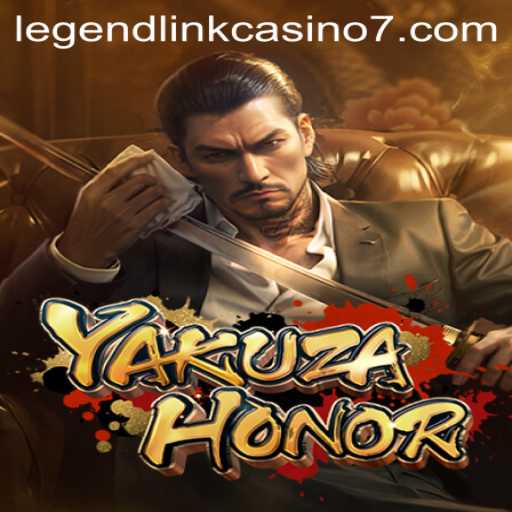 Unveiling YakuzaHonor: Dive into the Thrilling World of Legend Link Casino